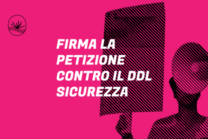 Fermiamo il ddl sicurezza